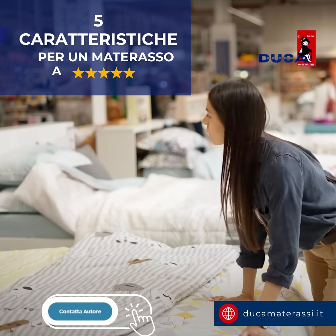 Le caratteristiche che non possono mancare in un materasso di qualità